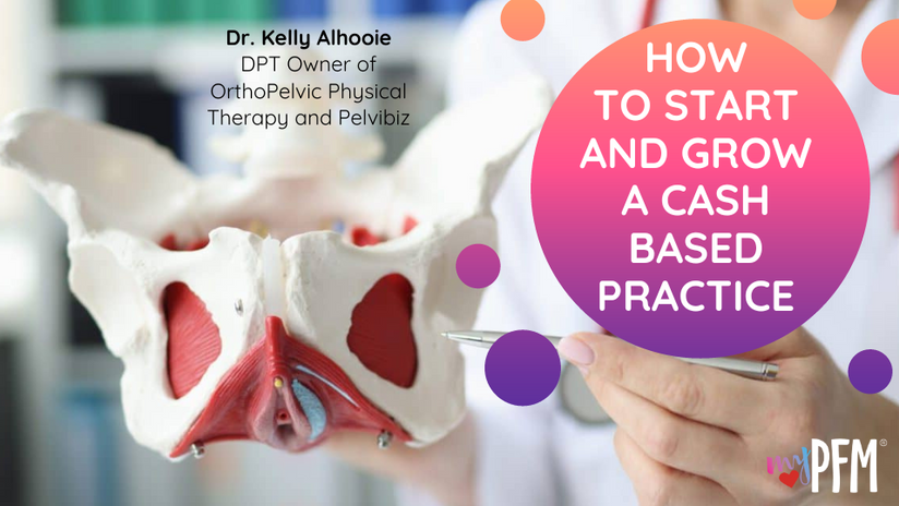 How to start and grow a Cash Based Practice